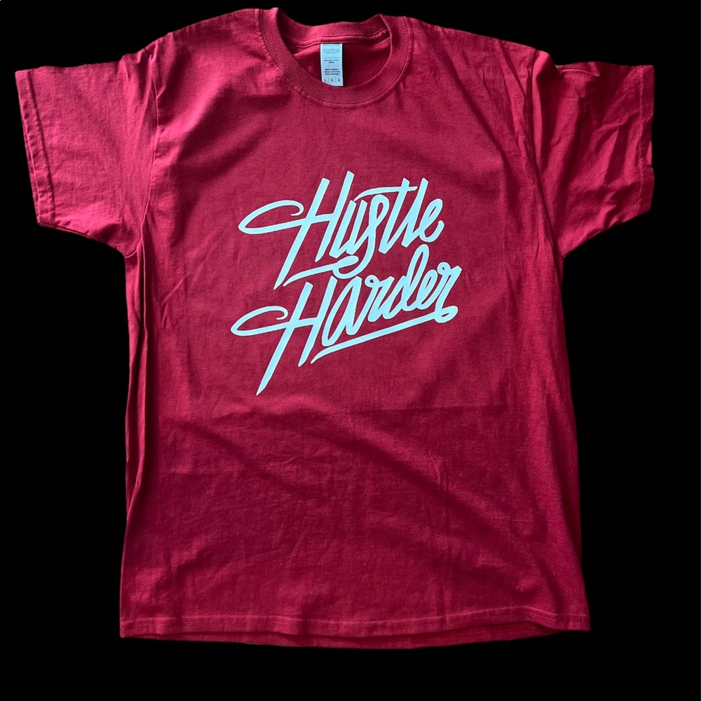 Hustle harder tee by Undefeated Energy!